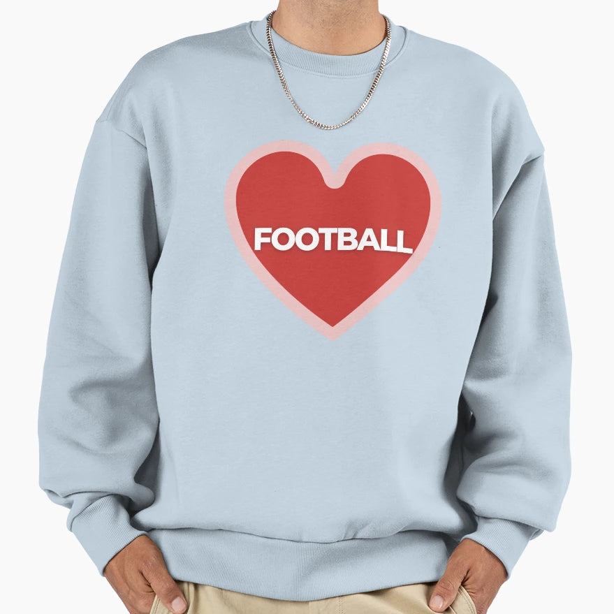 I Heart Football Sweatshirt - Streetwear Style for Adults - T-Shirt, Sweatshirt, Hoodie