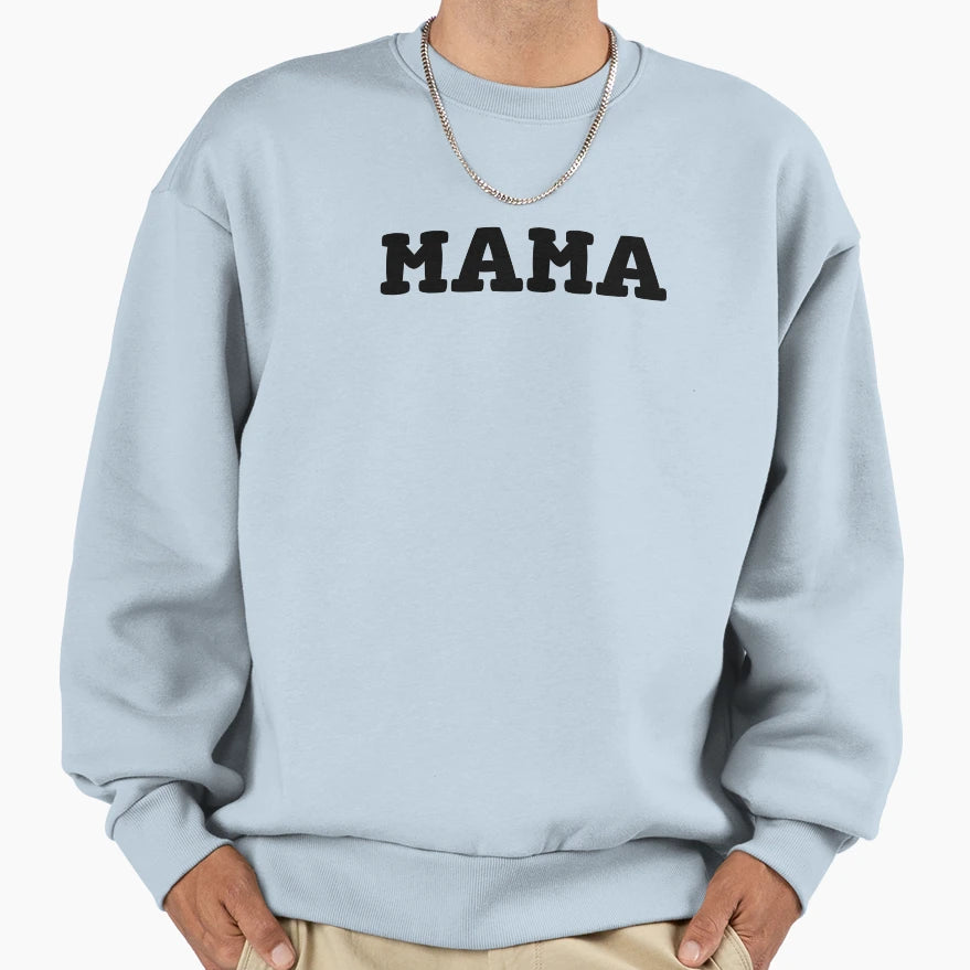 Mama Funny Mom Family And T-Shirt - Aesthetic Graphic for Adults - T-Shirt, Sweatshirt, Hoodie