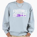 Football Matters Funny Gift Sweatshirt - Aesthetic Graphic for Adults - T-Shirt, Sweatshirt, Hoodie