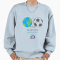 Wait And Watch Football Sweatshirt - Minimalist Print Unisex - T-Shirt, Sweatshirt, Hoodie