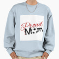 Proud Soccer Mom Sweatshirt - Custom Art Print for Adults - T-Shirt, Sweatshirt, Hoodie