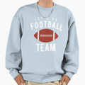 Lets Go Football Team Sweatshirt - Graphic Print for Adults - T-Shirt, Sweatshirt, Hoodie