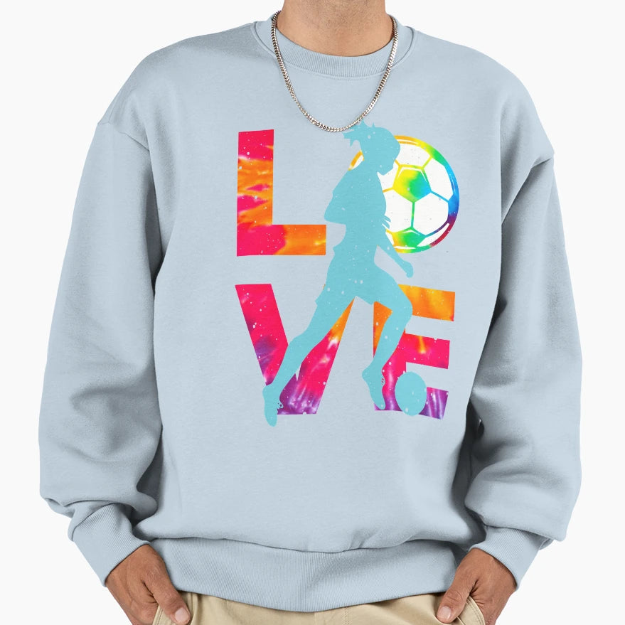 Love Feminine Soccer Funny Sweatshirt - Novelty Apparel for Adults - T-Shirt, Sweatshirt, Hoodie