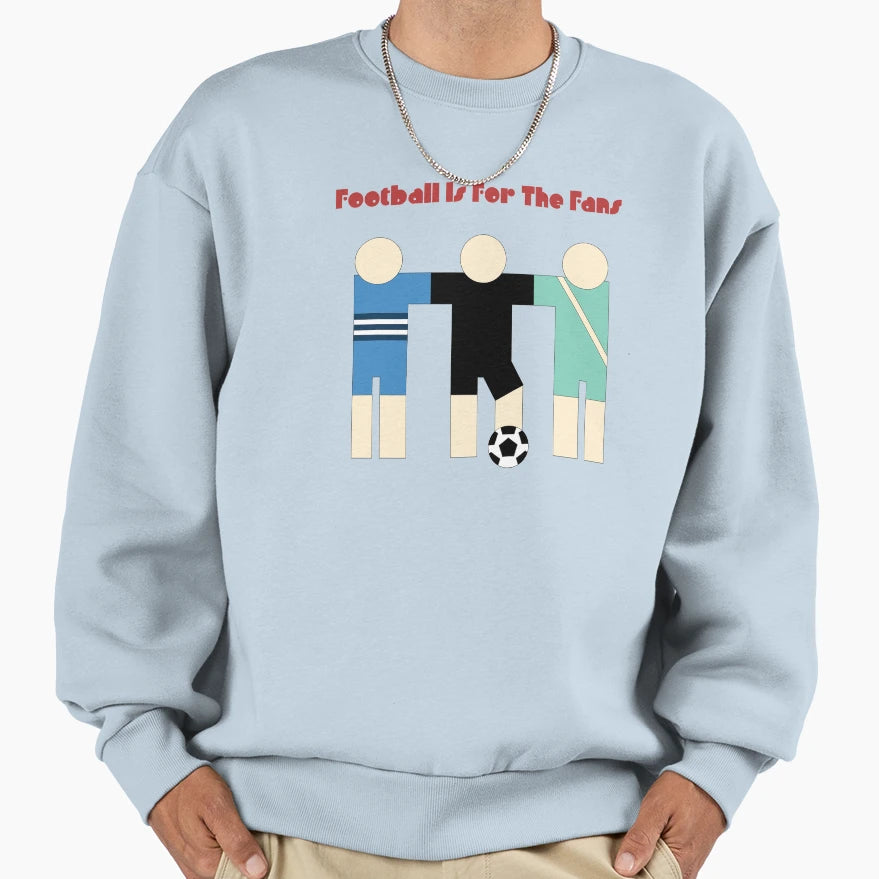 Football Is Fans Color Players T-Shirt - Aesthetic Graphic Unisex - T-Shirt, Sweatshirt, Hoodie