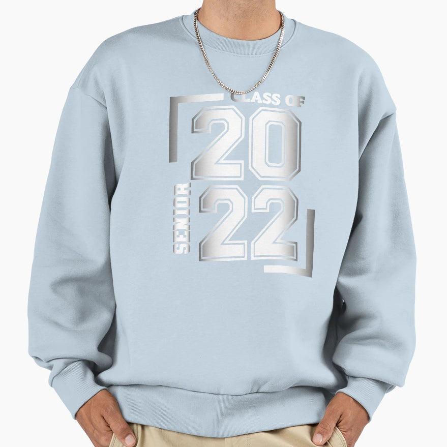 Class 2022 Senior Graduate Sweatshirt - Aesthetic Graphic for Adults - T-Shirt, Sweatshirt, Hoodie