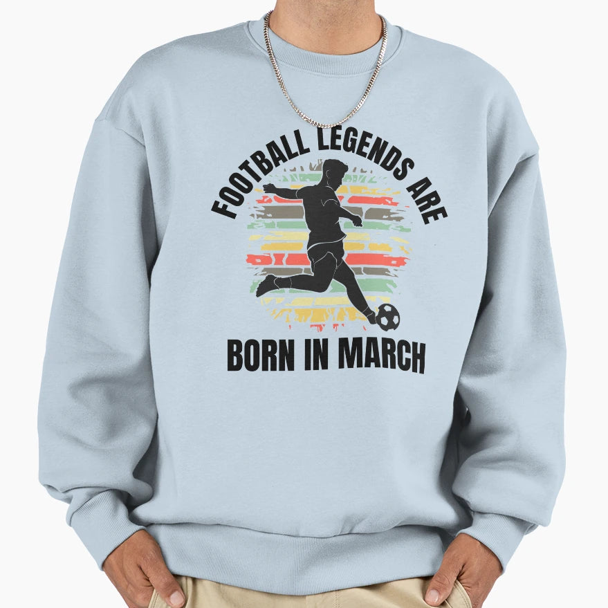 Football Legends Born March Sunset Sweatshirt - Unique Graphic for Adults - T-Shirt, Sweatshirt, Hoodie