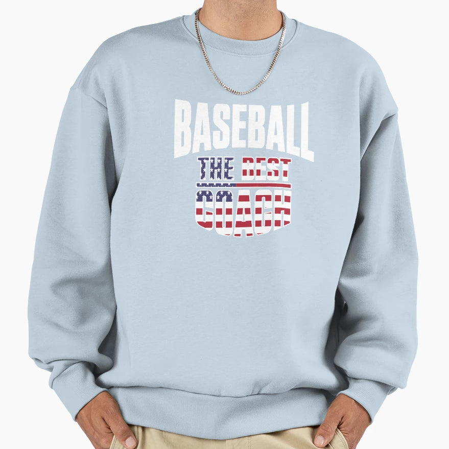 Baseball Best Coach Sweatshirt - Graphic Print Unisex - T-Shirt, Sweatshirt, Hoodie