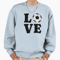 Love Soccer Sweatshirt - Trendy Graphic for Adults - T-Shirt, Sweatshirt, Hoodie