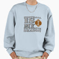 Football Season Sweatshirt - Casual Everyday Wear Unisex - T-Shirt, Sweatshirt, Hoodie