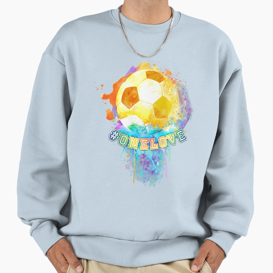 One Love Soccer Ball Sweatshirt - Novelty Apparel Unisex - T-Shirt, Sweatshirt, Hoodie