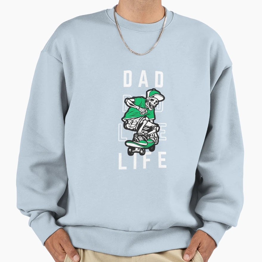 Dad Life Skate Skeleton Sweatshirt - Minimalist Print Men Women - T-Shirt, Sweatshirt, Hoodie