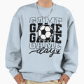 Game Day Soccer Sport Fan Sweatshirt - Graphic Print for Adults - T-Shirt, Sweatshirt, Hoodie