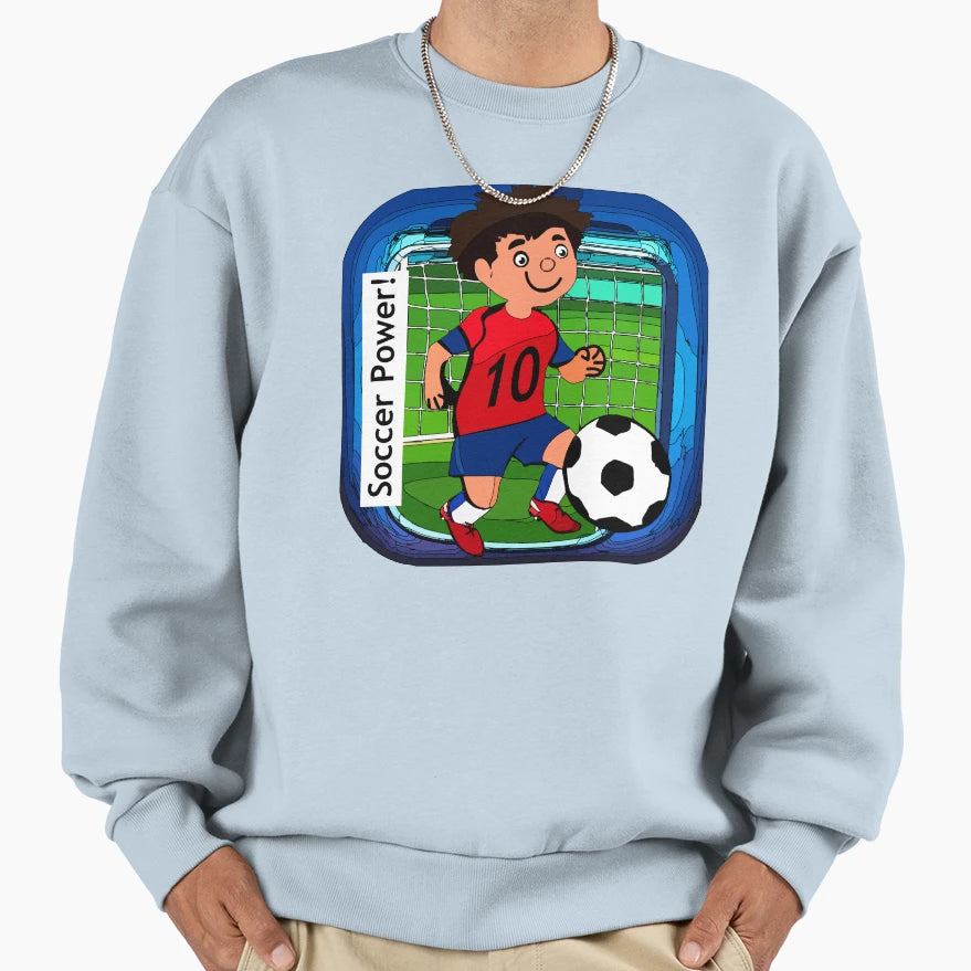 Soccer Power Sweatshirt - Unique Graphic for Adults - T-Shirt, Sweatshirt, Hoodie