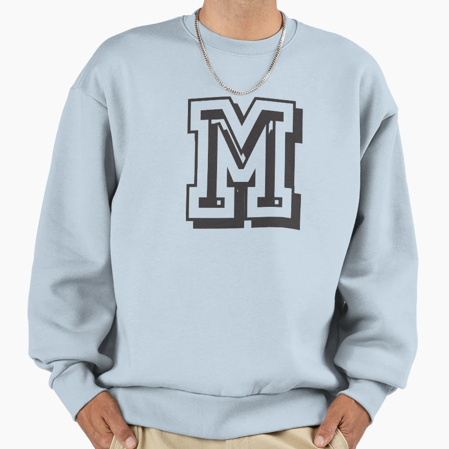 Letter M College Font From Sweatshirt - Streetwear Style Men Women - T-Shirt, Sweatshirt, Hoodie