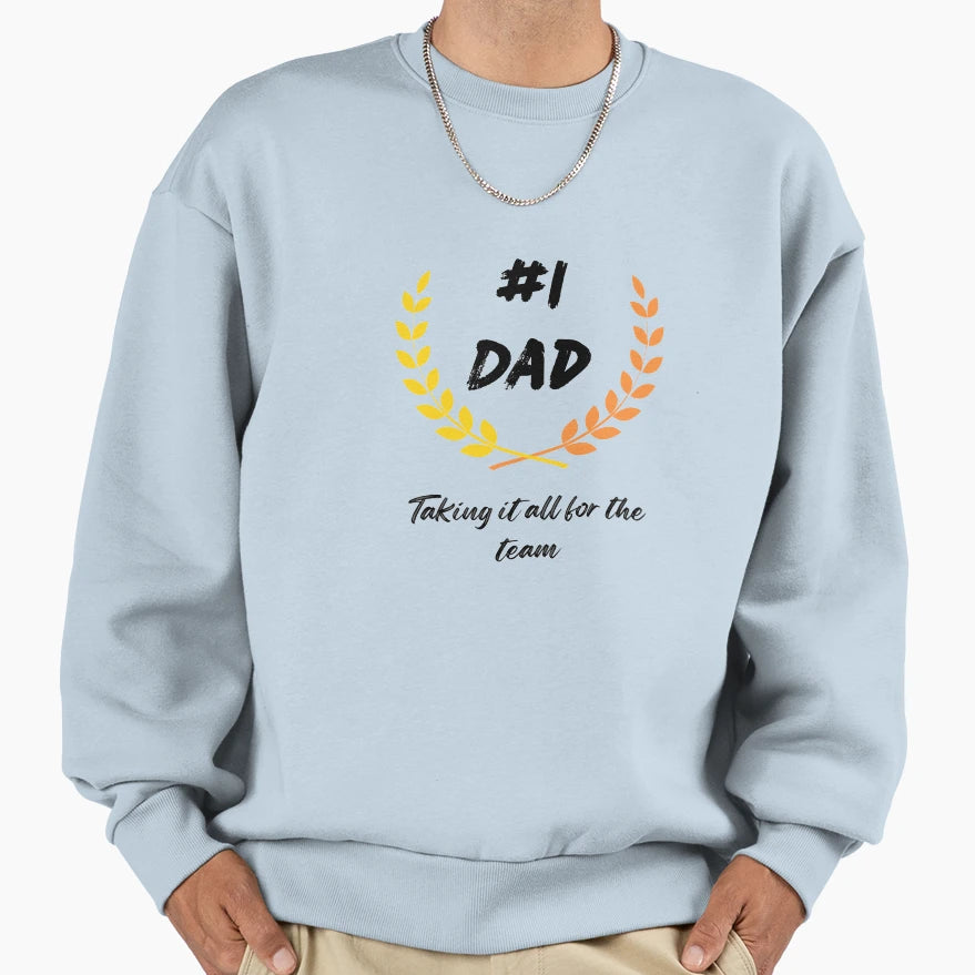 Fathers Day 1 Dad Sweatshirt - Minimalist Print Unisex - T-Shirt, Sweatshirt, Hoodie