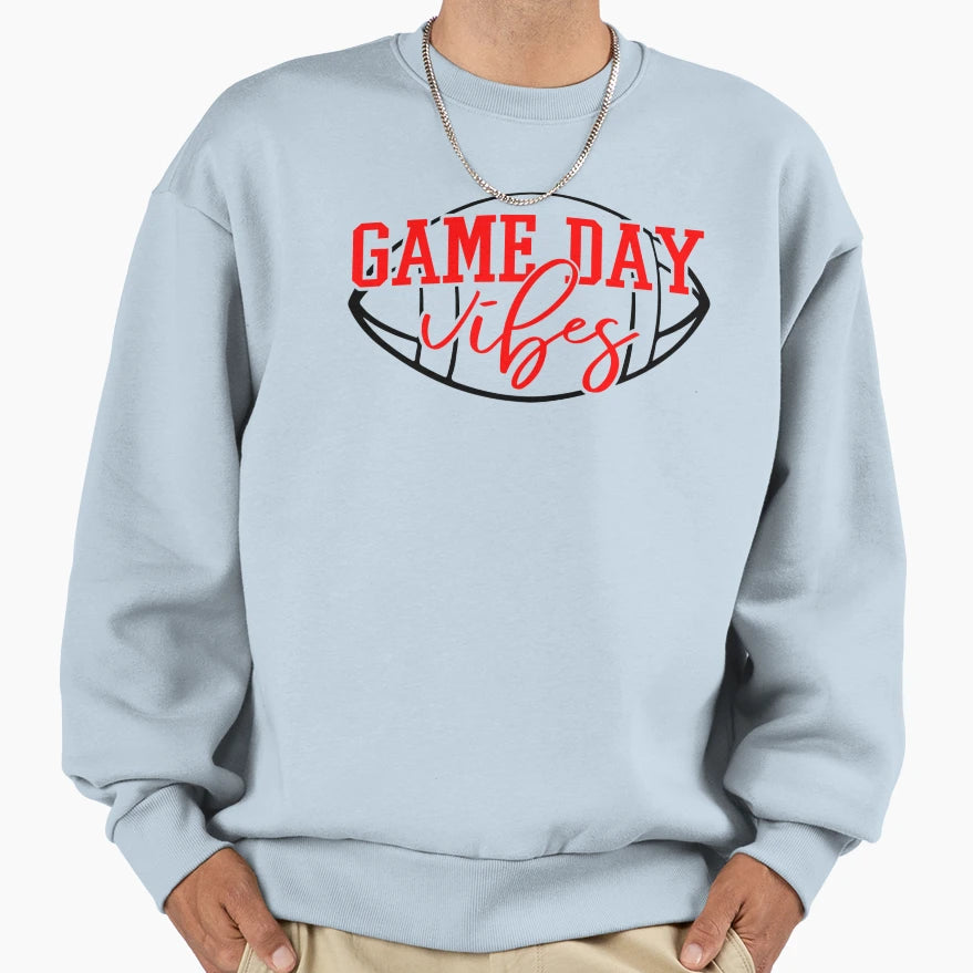 Game Day Vibes American Sweatshirt - Casual Everyday Wear Men Women - T-Shirt, Sweatshirt, Hoodie