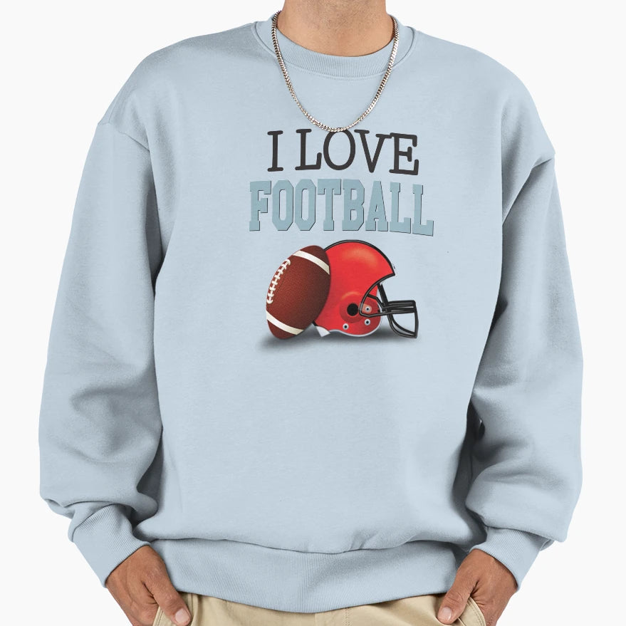 I Love Football White Sweatshirt - Novelty Apparel Men Women - T-Shirt, Sweatshirt, Hoodie
