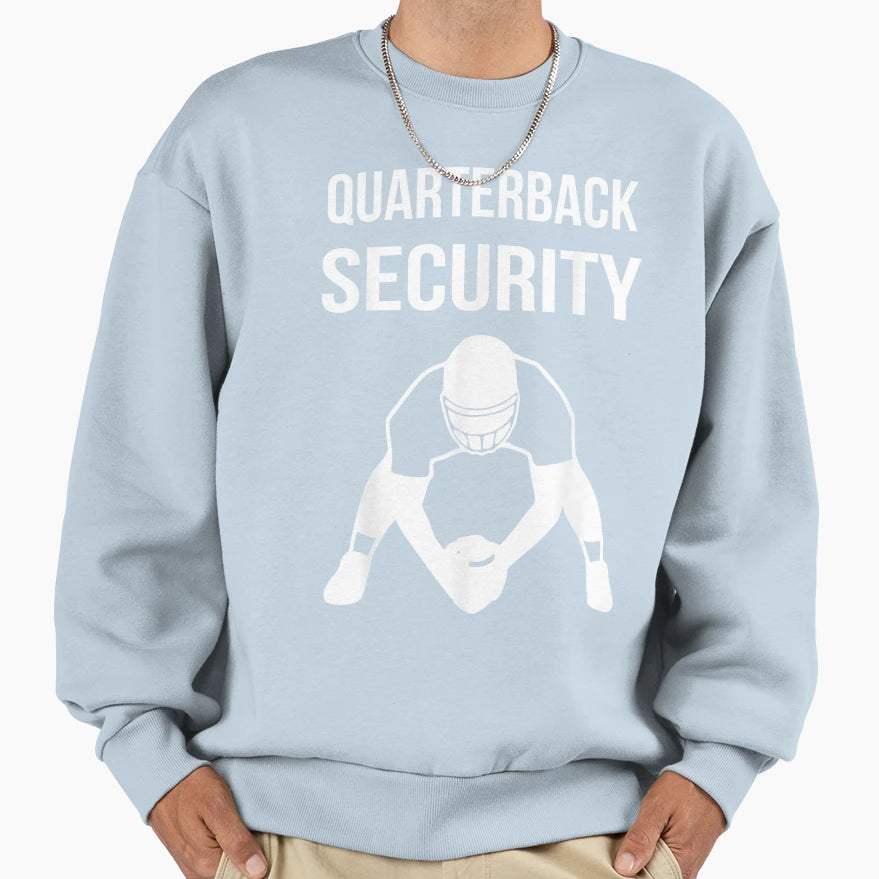 Funny Player Quarterback Security T-Shirt - Novelty Apparel Men Women - T-Shirt, Sweatshirt, Hoodie