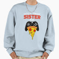 Will Trade Sister Video Games And Sweatshirt - Aesthetic Graphic Unisex - T-Shirt, Sweatshirt, Hoodie