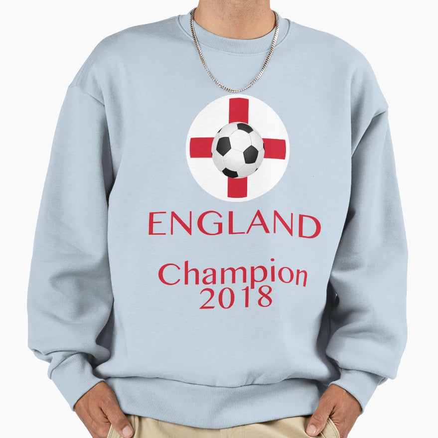 England Champion 2018 Football Sweatshirt - Fun Novelty Design Unisex - T-Shirt, Sweatshirt, Hoodie