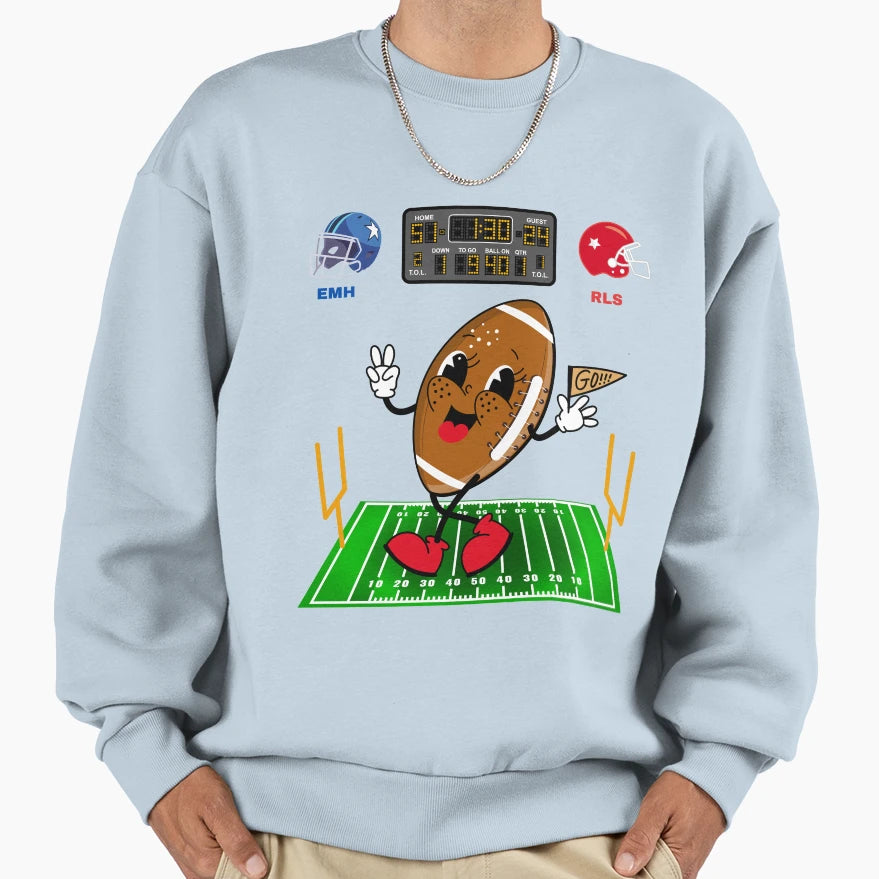 How American Football Game Begins Sweatshirt - Fun Novelty Design Men Women - T-Shirt, Sweatshirt, Hoodie