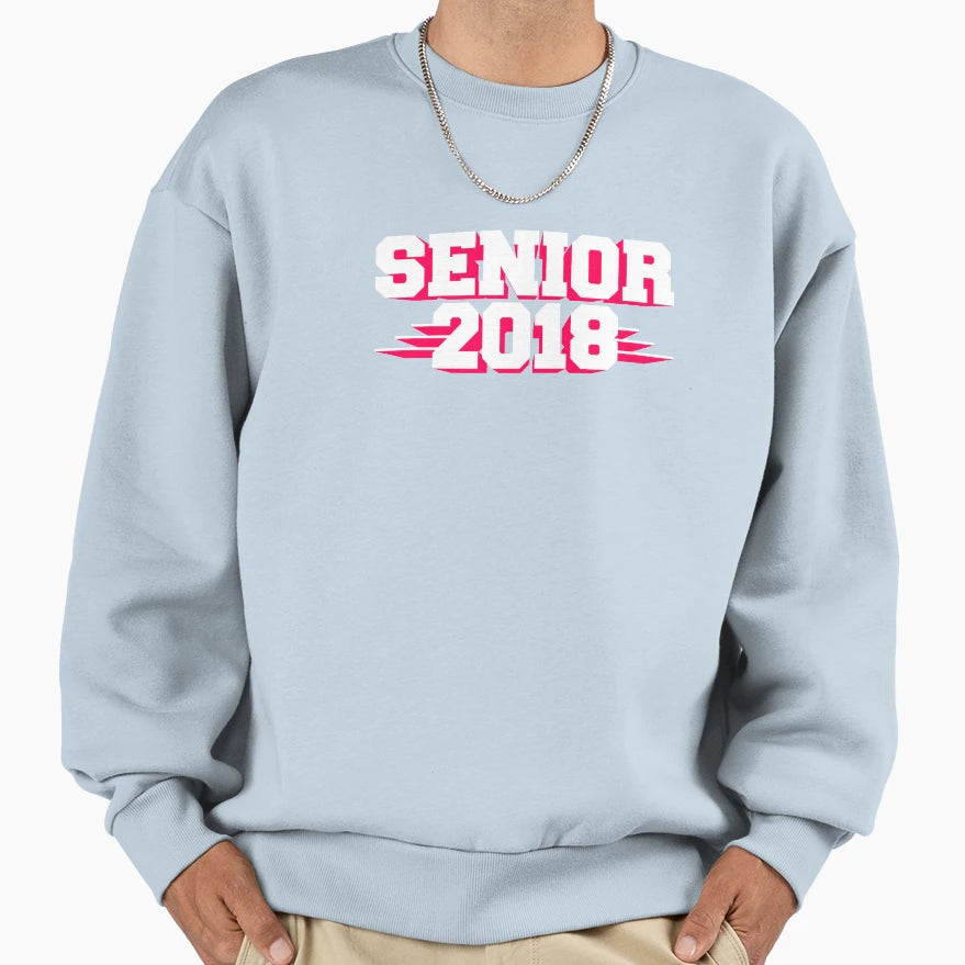 Senior 2018 Sweatshirt - Novelty Apparel Men Women - T-Shirt, Sweatshirt, Hoodie