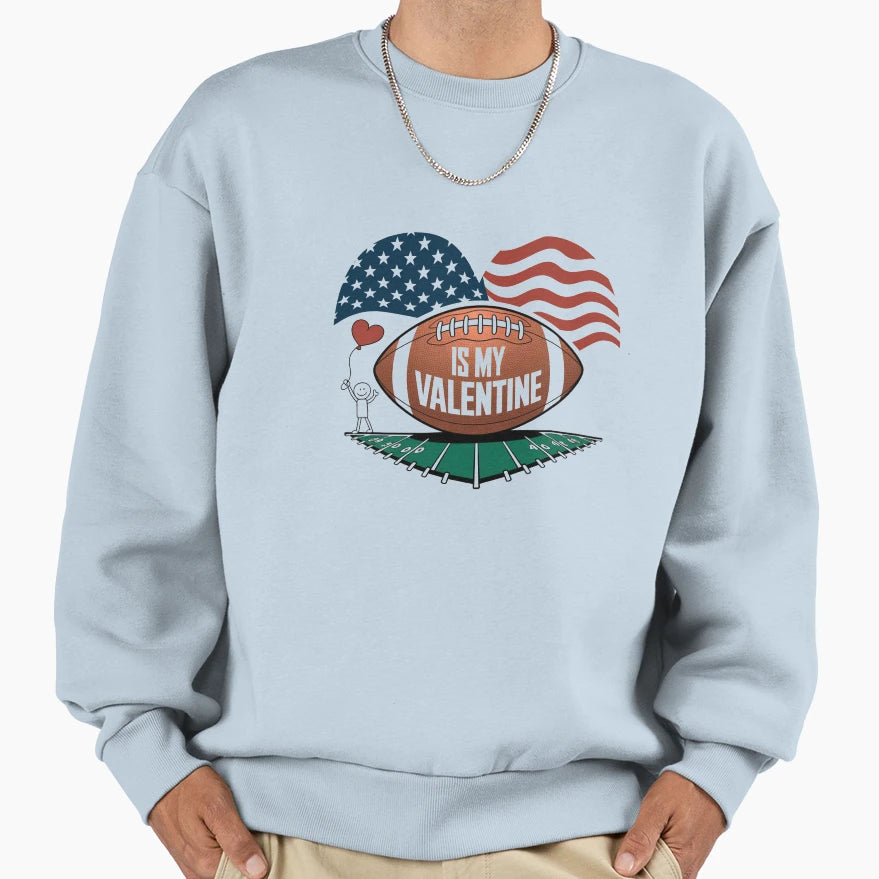 Valentine Stadium Sports Fans Sweatshirt - Novelty Apparel Men Women - T-Shirt, Sweatshirt, Hoodie