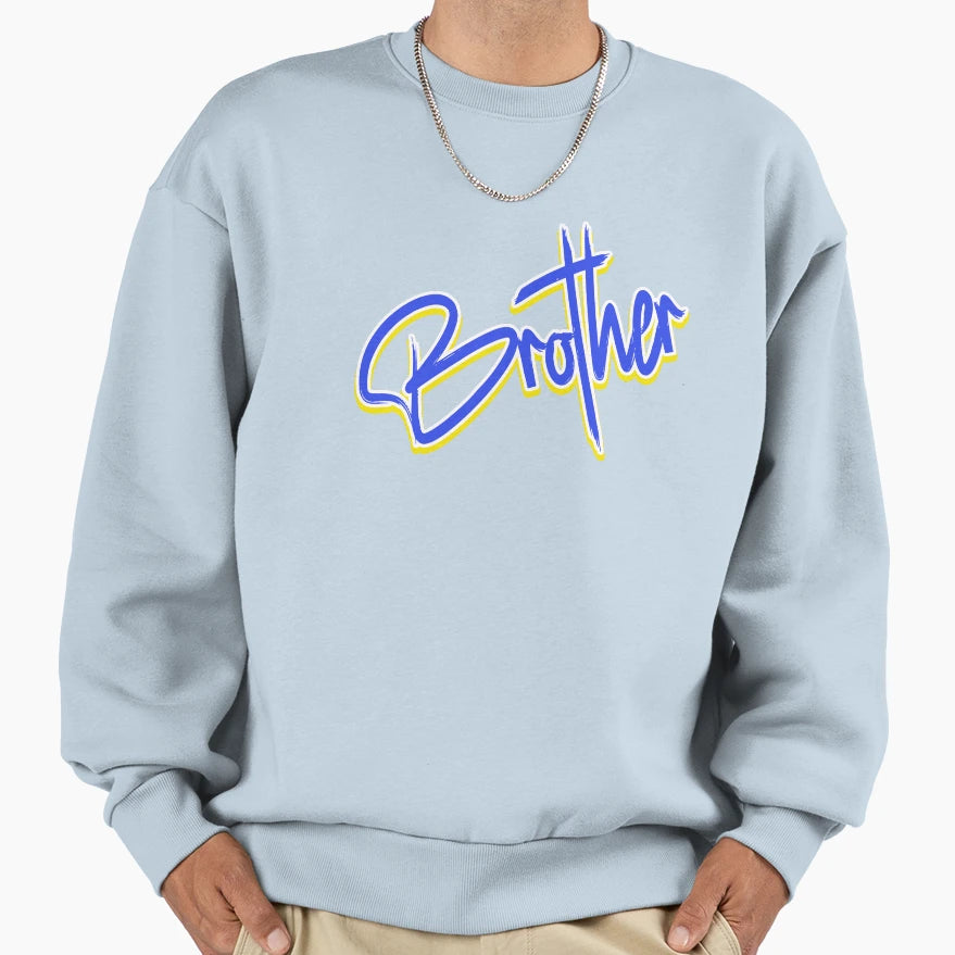 Brother Happy Mothers Day Happy T-Shirt - Streetwear Style for Adults - T-Shirt, Sweatshirt, Hoodie