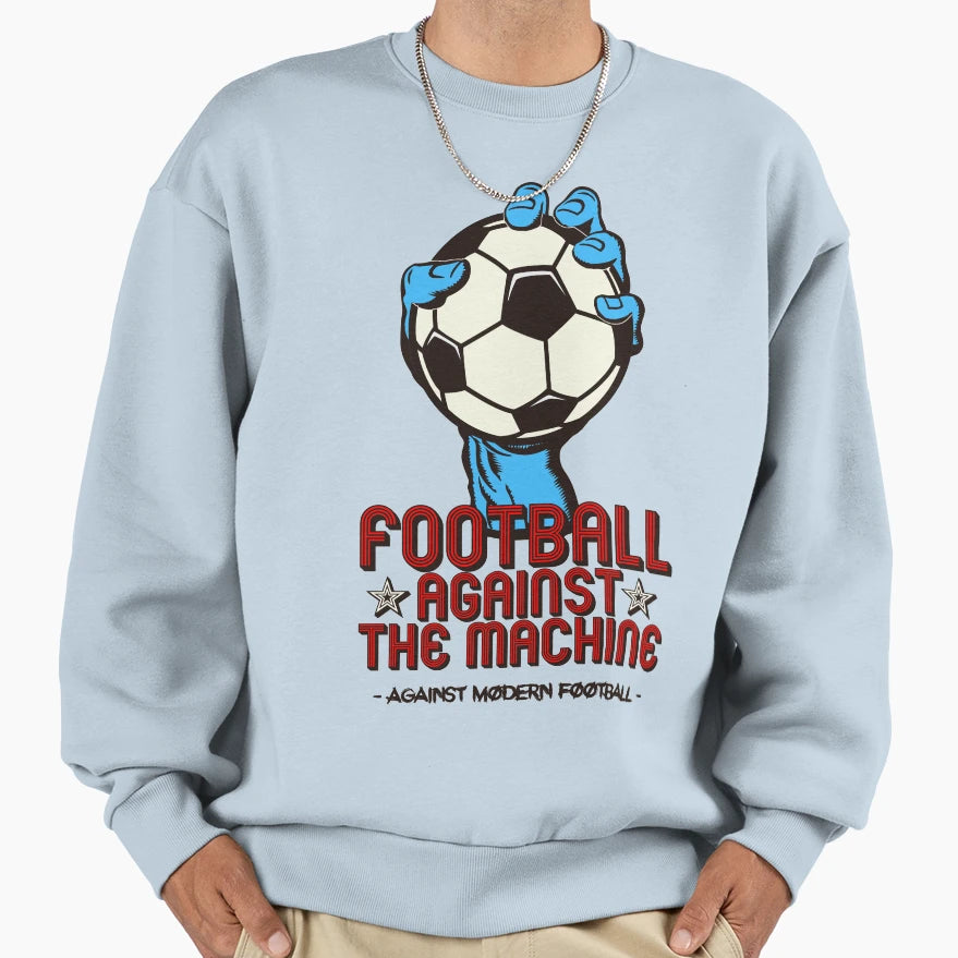 Football Against Machine Sweatshirt - Trendy Graphic Unisex - T-Shirt, Sweatshirt, Hoodie