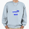 This Guy Loves Playing Soccer His Wife Sweatshirt - Trendy Graphic Unisex - T-Shirt, Sweatshirt, Hoodie
