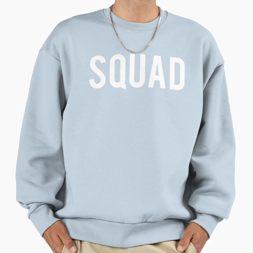 Squad Squad Squad Goals Sweatshirt - Graphic Print Men Women - T-Shirt, Sweatshirt, Hoodie