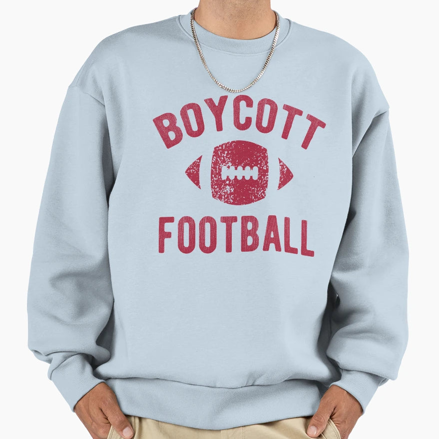 Boycott Football Sweatshirt - Unique Graphic Unisex - T-Shirt, Sweatshirt, Hoodie