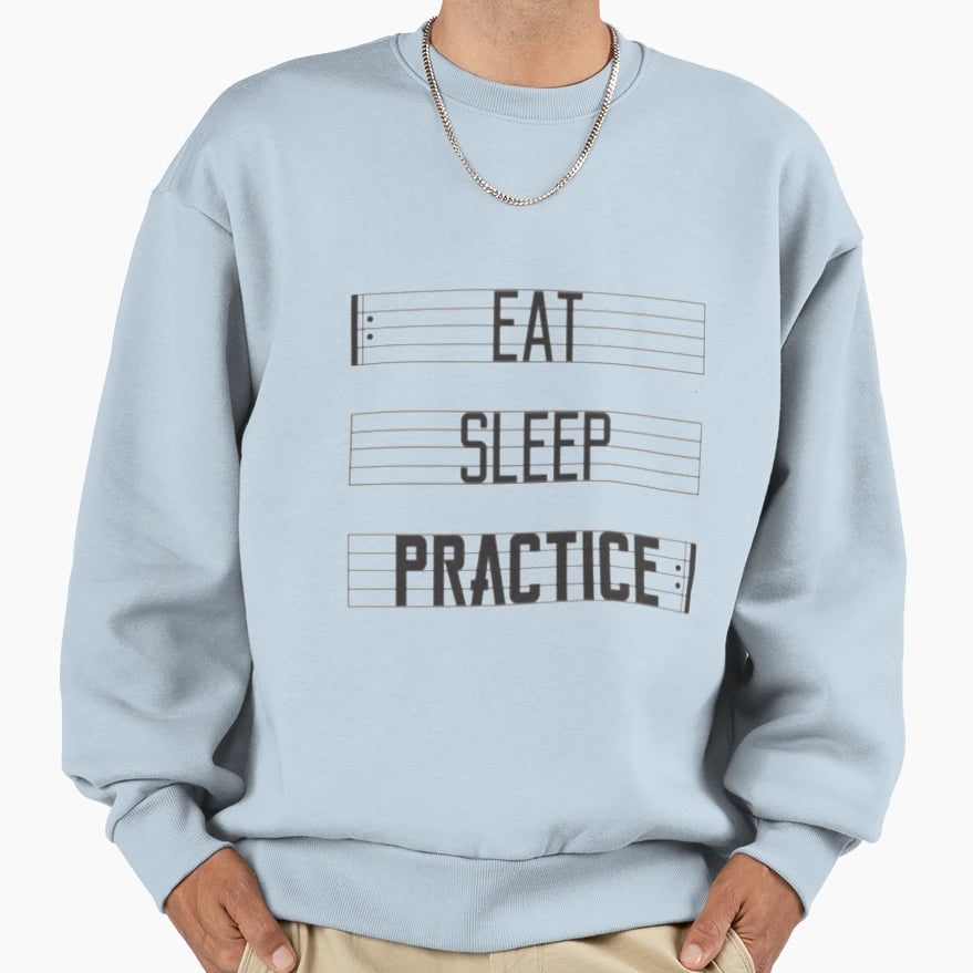 Twosetviolin Eat Sleep Practice Repeat Sweatshirt - Graphic Print Unisex - T-Shirt, Sweatshirt, Hoodie