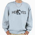 Heckyes Sweatshirt - Trendy Graphic Unisex - T-Shirt, Sweatshirt, Hoodie