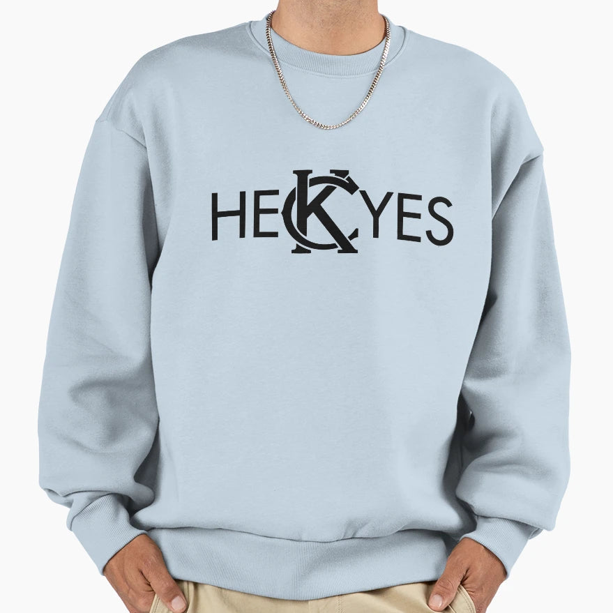 Heckyes Sweatshirt - Trendy Graphic Unisex - T-Shirt, Sweatshirt, Hoodie