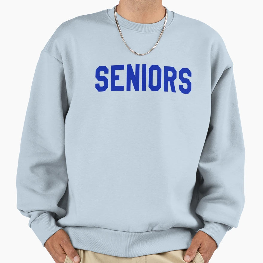 Seniors Dazed And Confused Sweatshirt - Streetwear Style for Adults - T-Shirt, Sweatshirt, Hoodie