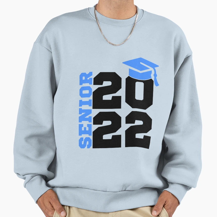 Senior 2022 Graduation Sweatshirt - Trendy Graphic Unisex - T-Shirt, Sweatshirt, Hoodie