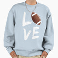 Football Love Sweatshirt - Fun Novelty Design Men Women - T-Shirt, Sweatshirt, Hoodie
