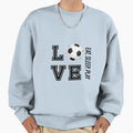 Eat Sleep Play And Love Soccer Sweatshirt - Unique Graphic for Adults - T-Shirt, Sweatshirt, Hoodie