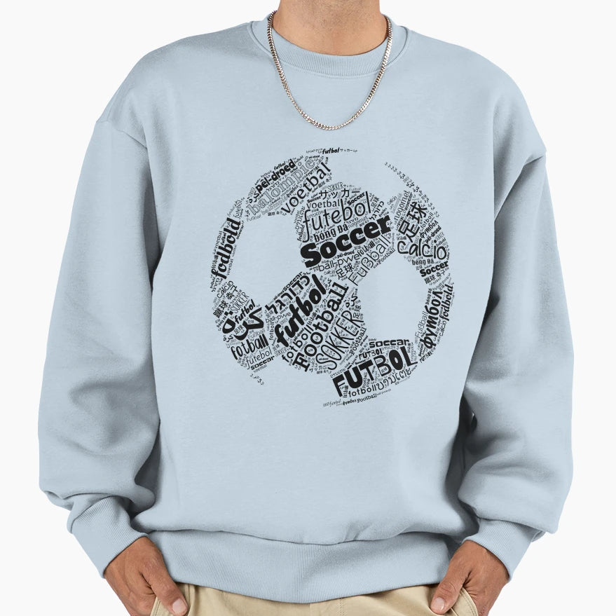 Football Soccer Futbol International Sweatshirt - Unique Graphic Men Women - T-Shirt, Sweatshirt, Hoodie