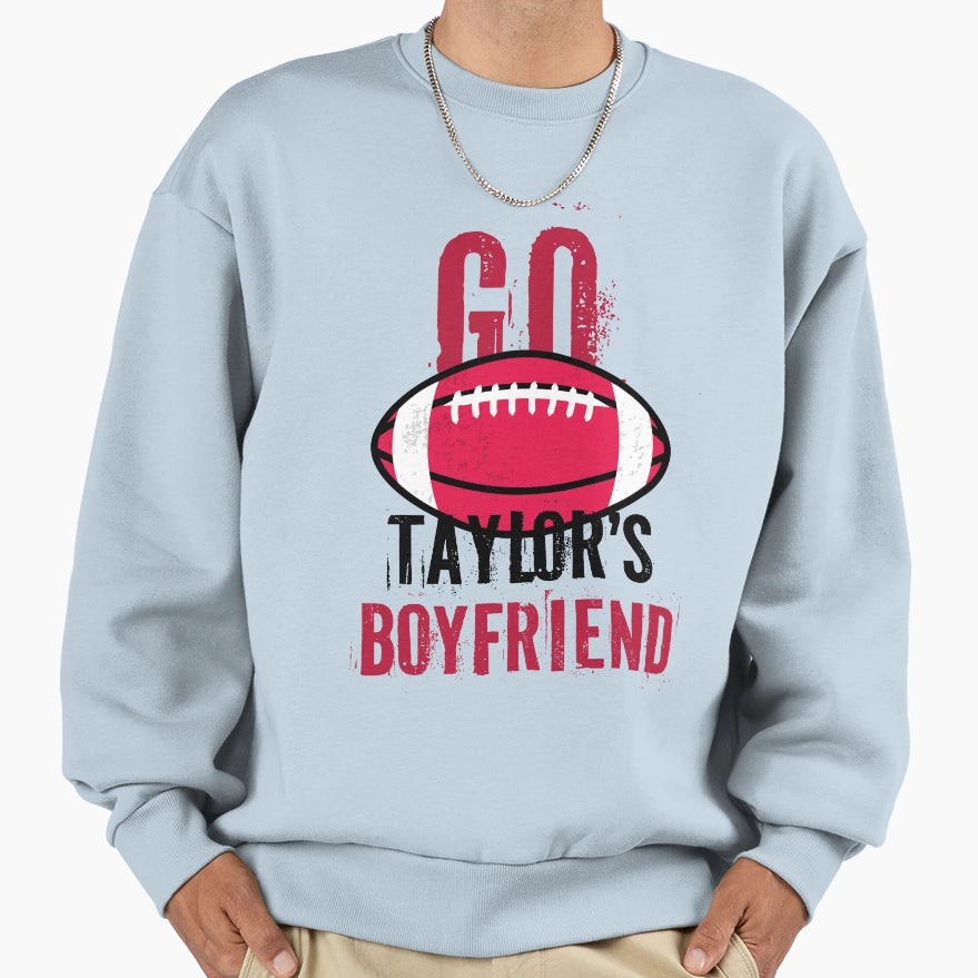 Go Taylors Boyfriend Sweatshirt - Aesthetic Graphic for Adults - T-Shirt, Sweatshirt, Hoodie