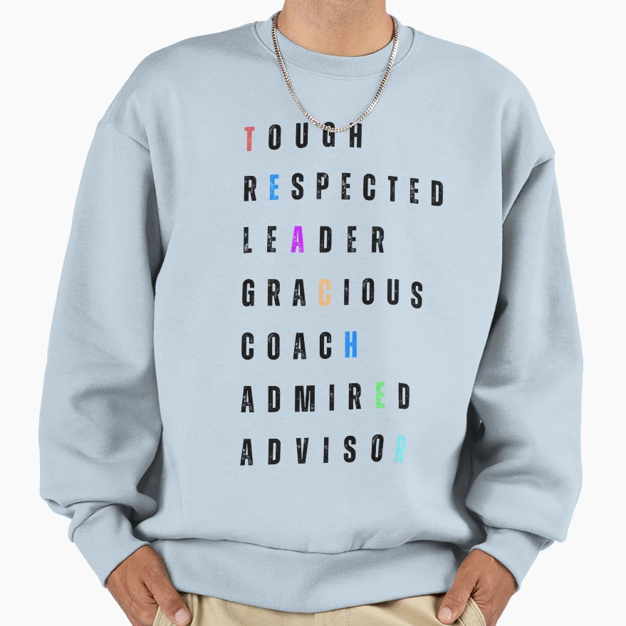 Teacher Sweatshirt - Graphic Print Men Women - T-Shirt, Sweatshirt, Hoodie