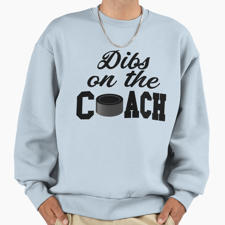 Hockey Coach Hockey Coach Gifts Dibs T-Shirt - Custom Art Print Unisex - T-Shirt, Sweatshirt, Hoodie