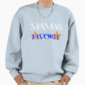 Moms Favorite Star Sweatshirt - Novelty Apparel Unisex - T-Shirt, Sweatshirt, Hoodie