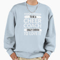 Cheer Coach Gifts Cheerleading Sweatshirt - Custom Art Print for Adults - T-Shirt, Sweatshirt, Hoodie