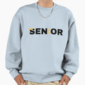 Senior 2023 Funny Sweatshirt - Casual Everyday Wear Men Women - T-Shirt, Sweatshirt, Hoodie
