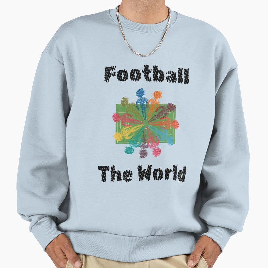 Football Unite World Sweatshirt - Aesthetic Graphic Unisex - T-Shirt, Sweatshirt, Hoodie