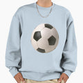 Soccerball Sweatshirt - Fun Novelty Design Unisex - T-Shirt, Sweatshirt, Hoodie