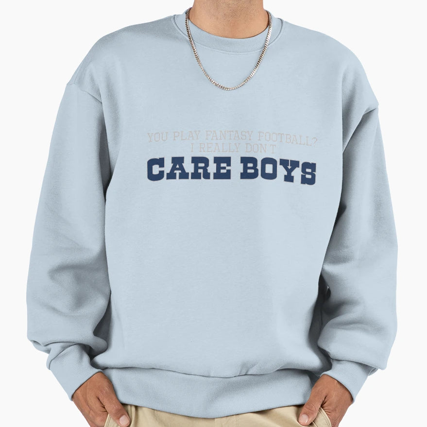 I Really Dont Care Silver Blue Sweatshirt - Casual Everyday Wear Men Women - T-Shirt, Sweatshirt, Hoodie