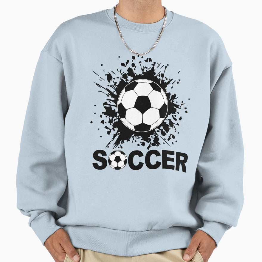 Soccer Sweatshirt - Novelty Apparel Unisex - T-Shirt, Sweatshirt, Hoodie